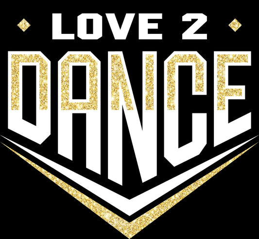 Love 2 Dance Black Tee