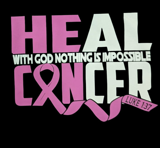 Nothing is Impossible Cancer Awareness Tee